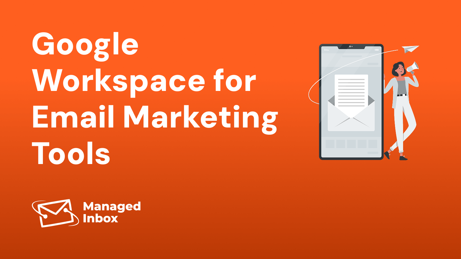 Google Workspace for Email Marketing Tools (Gmass, Instantly) — Setup the Right Way